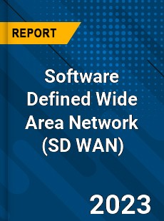 Software Defined Wide Area Network Industry