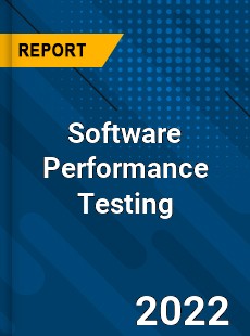 Software Performance Testing Market