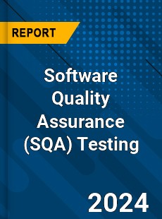 Software Quality Assurance Testing Market