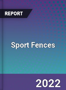 Sport Fences Market