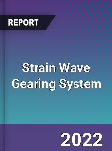 Strain Wave Gearing System Market