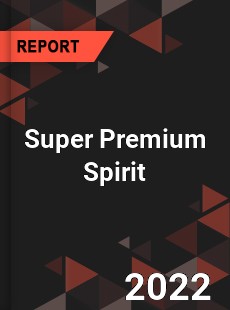 Super Premium Spirit Market