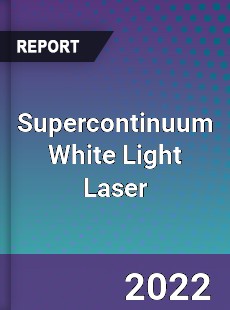 Supercontinuum White Light Laser Market