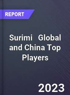 Surimi Global and China Top Players Market