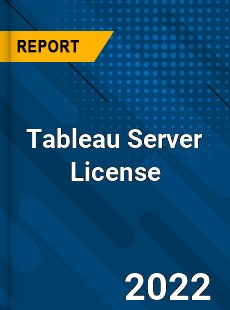 Tableau Server License Market