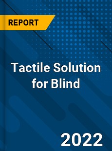 Tactile Solution for Blind Market