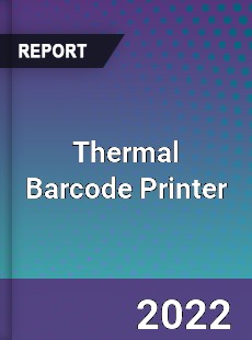 Thermal Barcode Printer Market