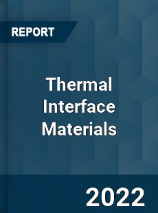 Thermal Interface Materials Market