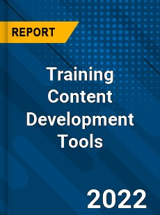 Training Content Development Tools Market