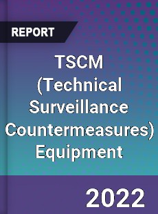 TSCM Equipment Market