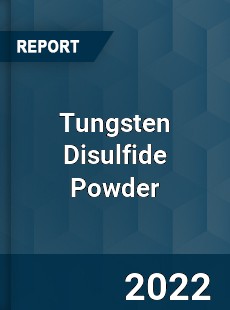 Tungsten Disulfide Powder Market