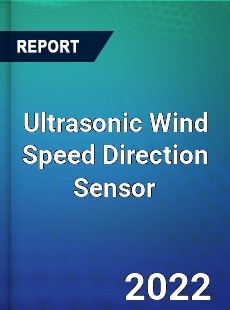 Ultrasonic Wind Speed Direction Sensor Market