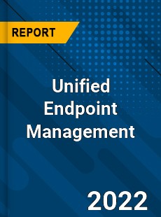 Unified Endpoint Management Market