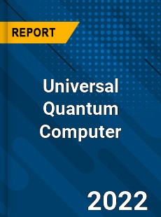 Universal Quantum Computer Market