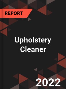 Upholstery Cleaner Market