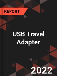 USB Travel Adapter Market