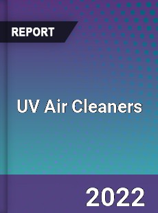 UV Air Cleaners Market