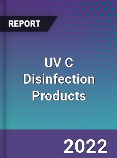 UV C Disinfection Products Market