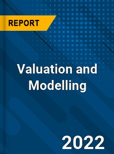 Valuation and Modelling Market