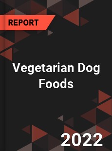 Vegetarian Dog Foods Market