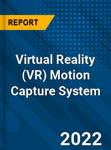 Virtual Reality Motion Capture System Market