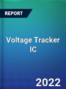 Voltage Tracker IC Market