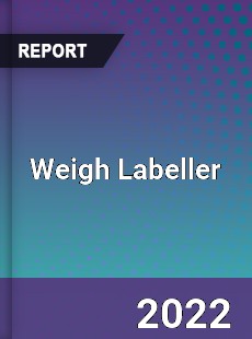 Weigh Labeller Market