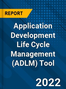 Worldwide Application Development Life Cycle Management Tool Market