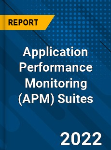 Worldwide Application Performance Monitoring Suites Market