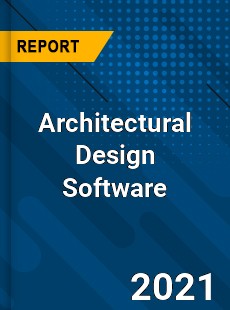 Worldwide Architectural Design Software Market