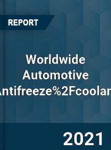 Worldwide Automotive Antifreeze 2Fcoolant Market