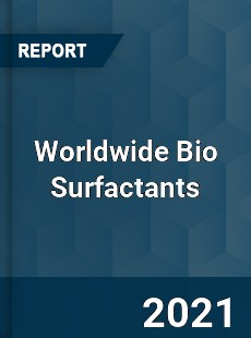 Worldwide Bio Surfactants Market