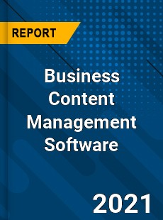 Worldwide Business Content Management Software Market