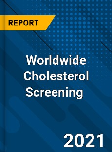 Worldwide Cholesterol Screening Market