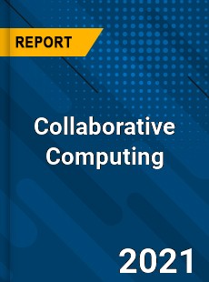 Worldwide Collaborative Computing Market