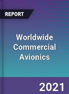 Worldwide Commercial Avionics Market