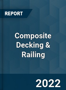 Worldwide Composite Decking amp Railing Market