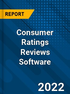 Worldwide Consumer Ratings Reviews Software Market