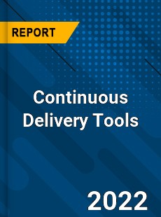 Worldwide Continuous Delivery Tools Market