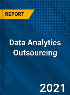 Worldwide Data Analytics Outsourcing Market