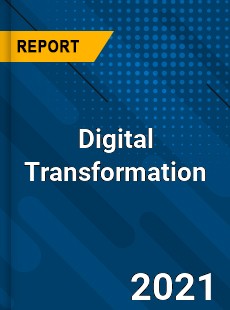 Worldwide Digital Transformation Market