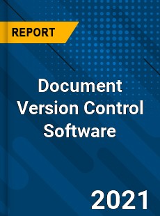 Worldwide Document Version Control Software Market