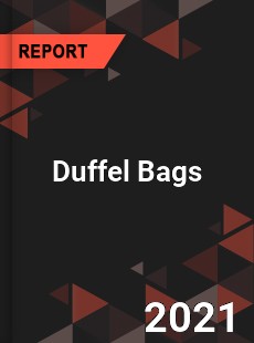 Worldwide Duffel Bags Market