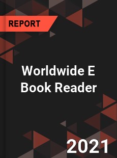 Worldwide E Book Reader Market