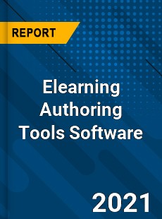 Worldwide Elearning Authoring Tools Software Market