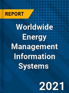 Worldwide Energy Management Information Systems Market