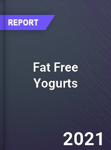 Worldwide Fat Free Yogurts Market