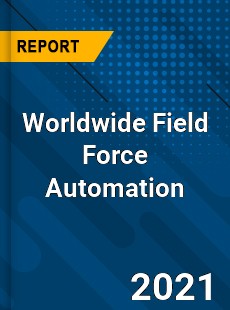 Worldwide Field Force Automation Market