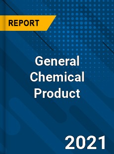 Worldwide General Chemical Product Market