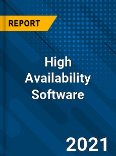 Worldwide High Availability Software Market